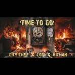 Time To Go (feat. Cori & City Chief) - Single