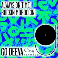 Always On Time - Single - Rockin Moroccin