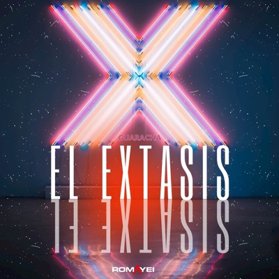 El Éxtasis (Guaracha) - Single
