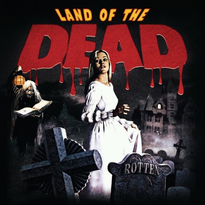 LAND OF THE DEAD