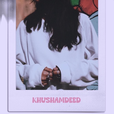 khushamdeed - Single