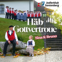 Häb Gottvertroue - Jodlerklub Santenberg Wauwil-Egolzwil Cover Art