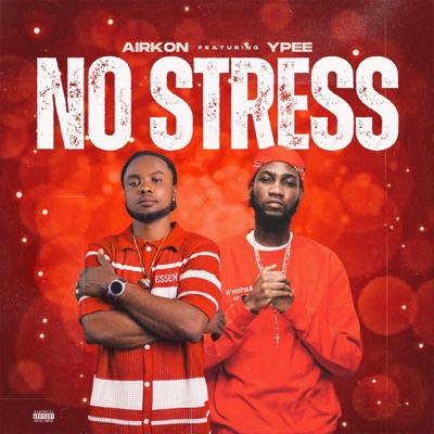 No Stress (feat. Ypee) - Single
