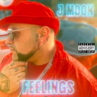 Feelings - Single - J Moon