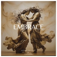 Embrace - Single - Juliano & Shere Fraser
