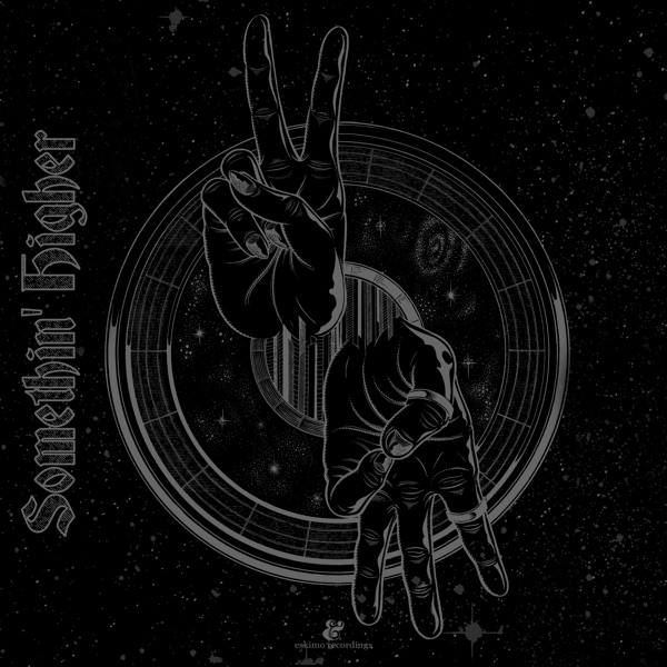 Somethin’ Higher - Single