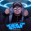Menina do Job X Viciada em Sentar (feat. MC TH & MC Xangai) - Dj Junior Sales