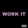 Work It - Single