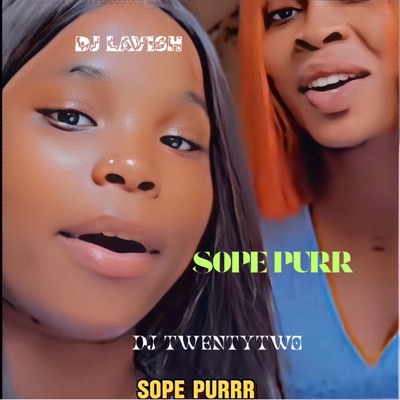SOPE PURR BEAT (feat. DJ TwentyTwo) - Single