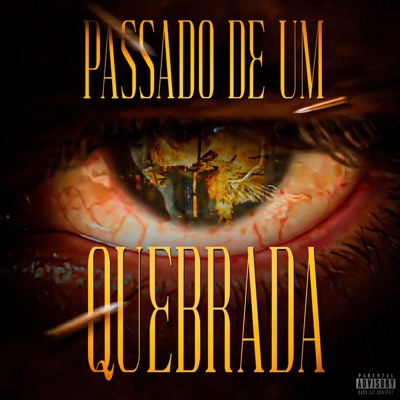 Passado de um Quebrada - Single