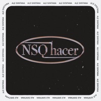 NSQ hacer - Single - Ale Sxntana