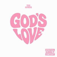 GOD'S LOVE - Single - Tee Supreme