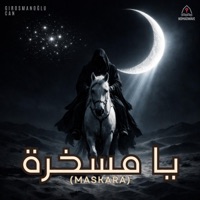 يا مسخرة (YA MASKHARA) - Single - Can Aydoğan, DJ MSCA & NOMADWAVE