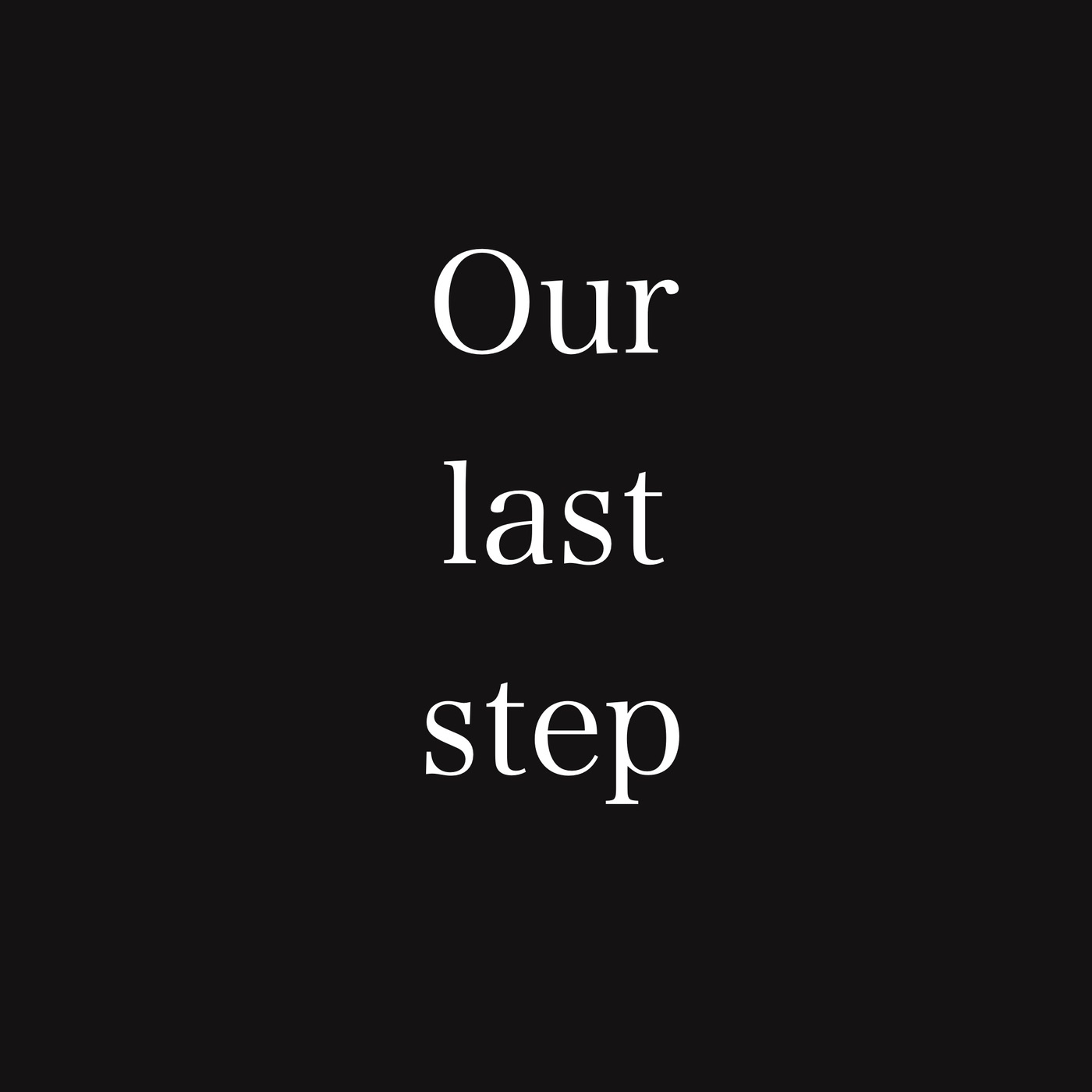 Nakajima Ikkyu - Our Last Step