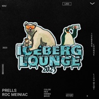 Iceberg Lounge - Single - Prells & Roc Meiniac