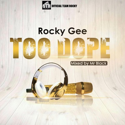 Too Dope - Single