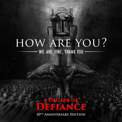 How Are You? We Are Fine, Thank You (10th Anniversary Edition)