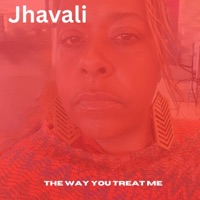 The Way You Treat Me