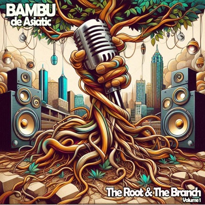 The Root & The Branch Volume 1 - EP
