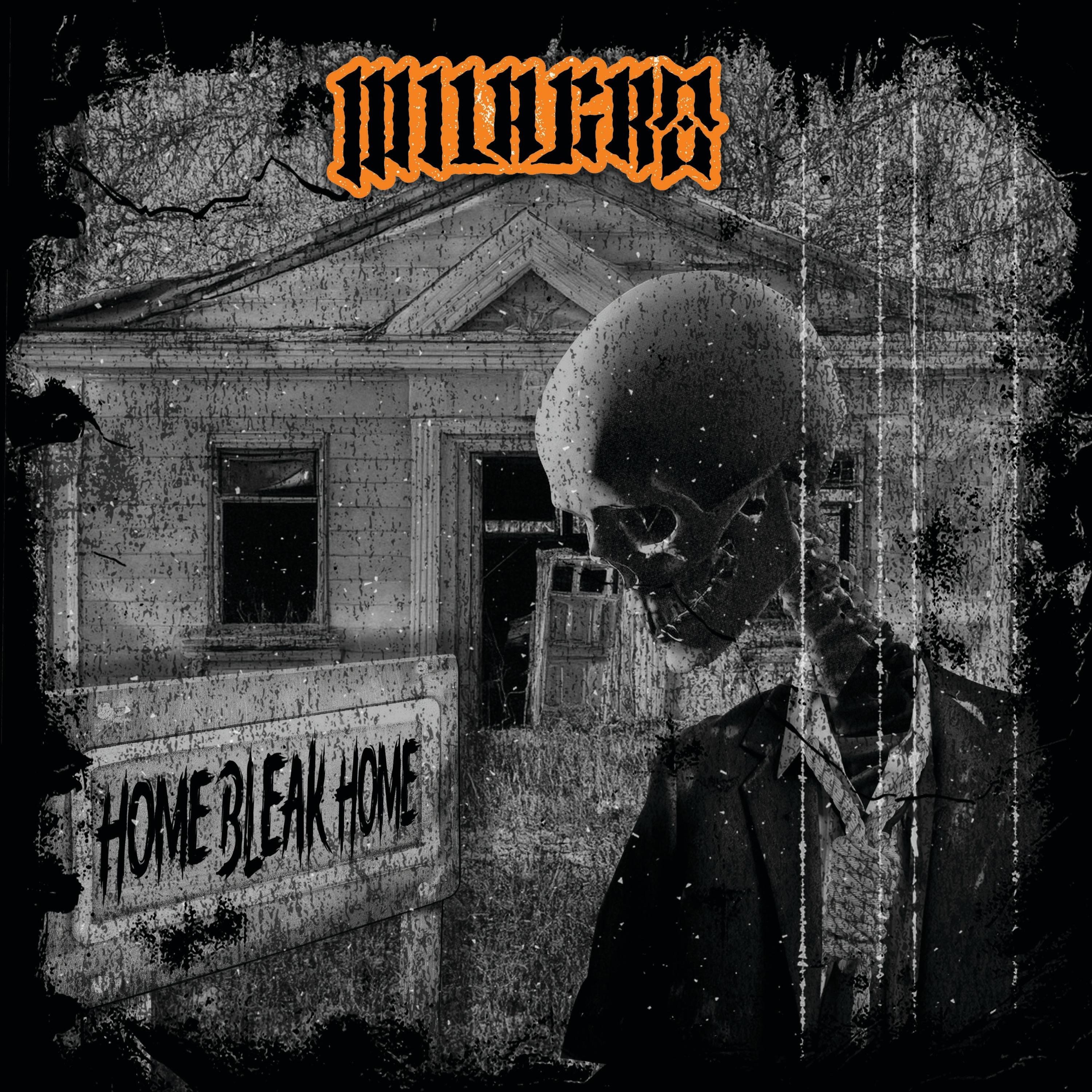 Home Bleak Home - Single