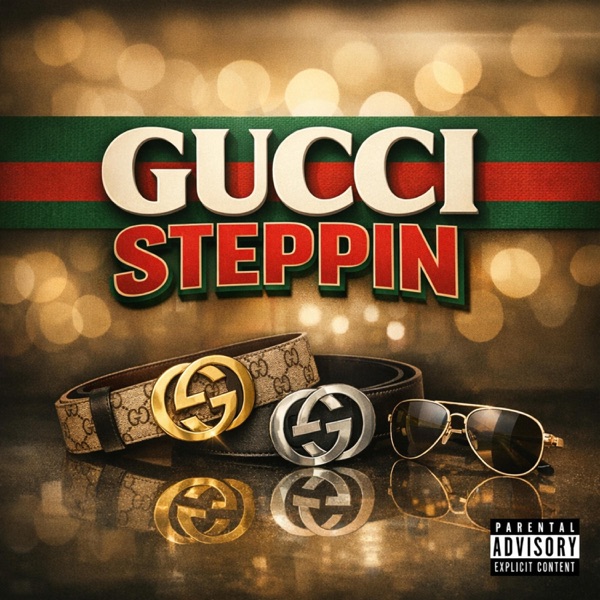Gucci Steppin