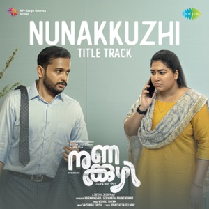 Nunakkuzhi Title Track (From