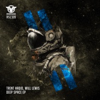 Deep Space - Single - Trent Hadid & Will Lewis