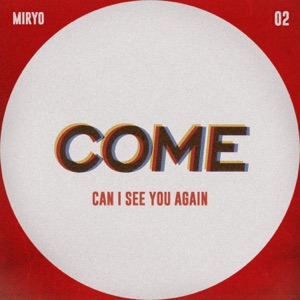 COME - Single