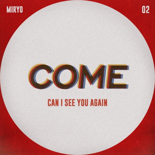 COME - Single