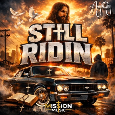 Still Ridin - Single