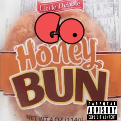 Go honeybun (feat. 40k Dlowp) - Single