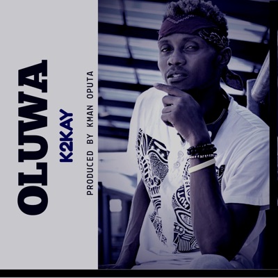OLUWA (feat. Kman Oputa) - Single