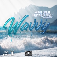 Wavvy (feat. Pr0fit Diner0) - Single - Hollywood Movez