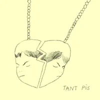 Tant pis — PI JA MA