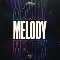 Melody - Single - Maud & Lawstylez