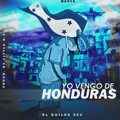 Yo Vengo de Honduras - Single