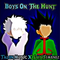 Boys On The Hunt (feat. TalonMusic) - Single - LUIS JIMENEZ