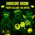 Hardcore Riddim 