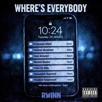 Where's Everybody - Single - Rwinn