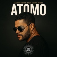 ATOMANO - Single - Leandro Mestre, Drun & Sidney Torres