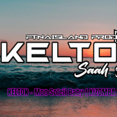 KELTON (Mon Soleil (KIZOMBA 2026)