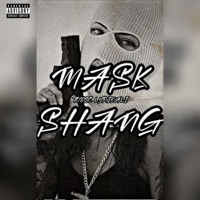 Mask Shang - Single - Toxic Lyrikali