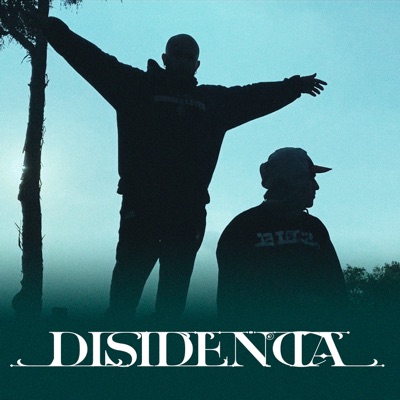 Disidencia (feat. WORLD UNION MUSIC BEATZ) - Single