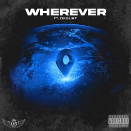 Wherever (feat. oksurf & ST1CKY) 115Jai