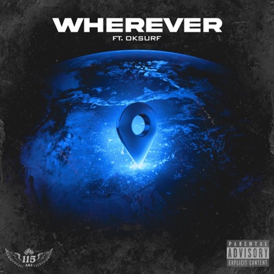 Wherever (feat. oksurf & ST1CKY) - Single