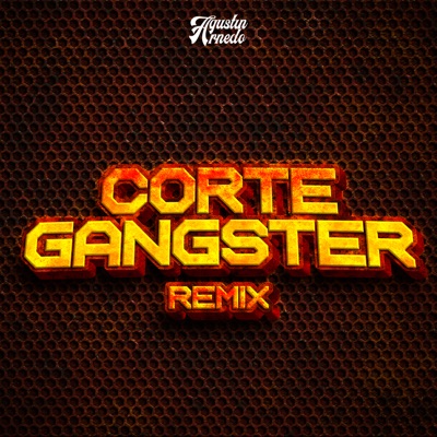 Corte Gangster (Remix) - Single