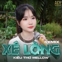 Xé Lòng (Remix) - Single - Kiều Thơ Mellow