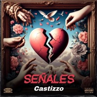 Señales - Single - Castizzo