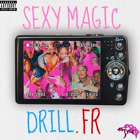 SEXY MAGIC DRILL FR - Single - Nwarboy