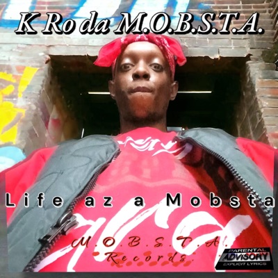 Life as a M.O.B.S.T.A. - Single